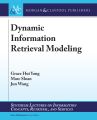 Dynamic Information Retrieval Modeling