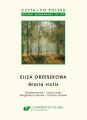 Czytaj po polsku. T. 13: Eliza Orzeszkowa: „Gloria victis”. Materialy pomocnicze do nauki jezyka polskiego jako obcego. Edycja dla poczatkujacych (poziom A1–A2)